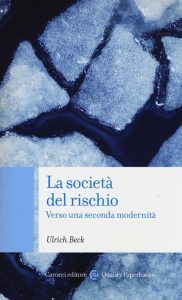 La società del rischio di Ulrich Beck