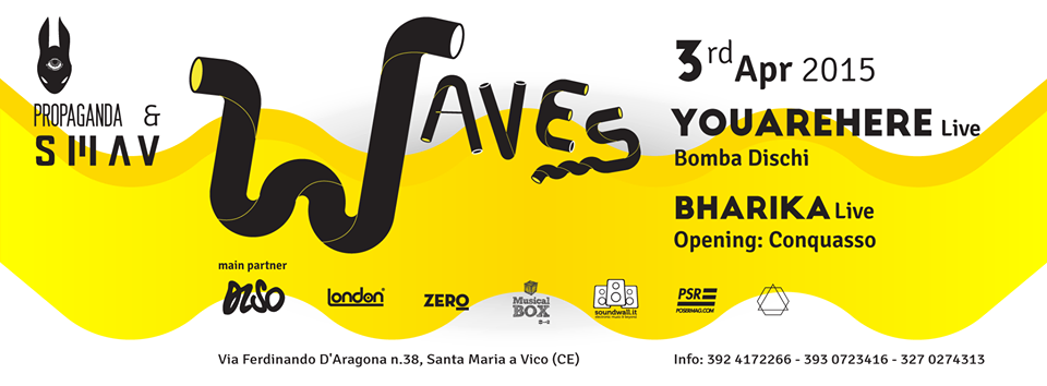 WAVES #1: YOUAREHERE@SMAV 03/04/2015