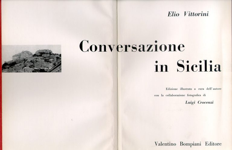 Elio Vittorini Conversazione in Sicilia Mondo Offeso