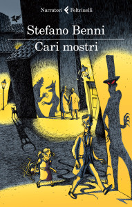 Cari mostri Stefano Benni