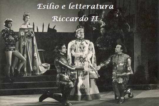 Esilio e letteratura: “Riccardo II” di Shakespeare