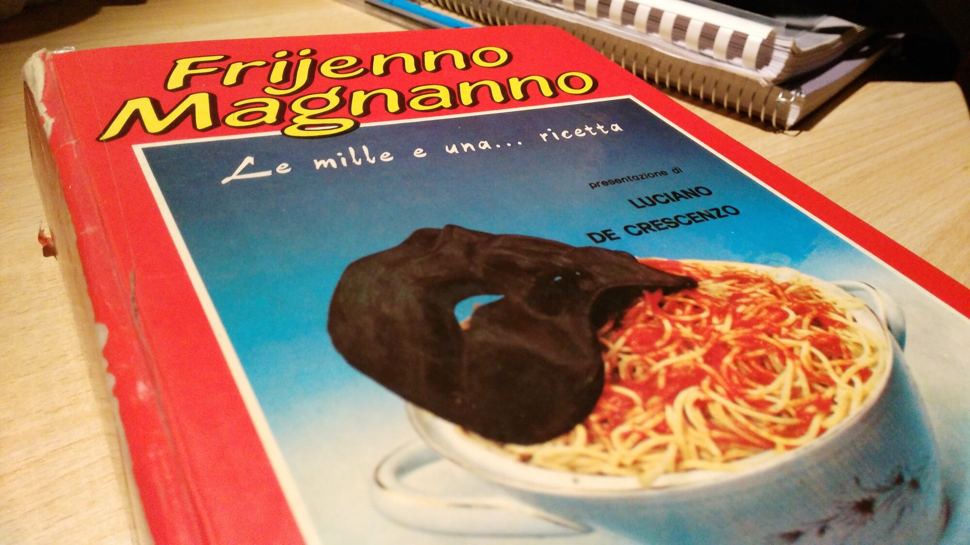 Frijenno Magnanno: il ricettario dal passato