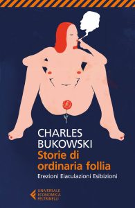 Charles Bukowski realismo sporco