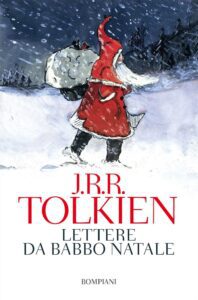 5 libri da leggere a Natale: Lettere da Babbo Natale di J.R.R. Tolkien 