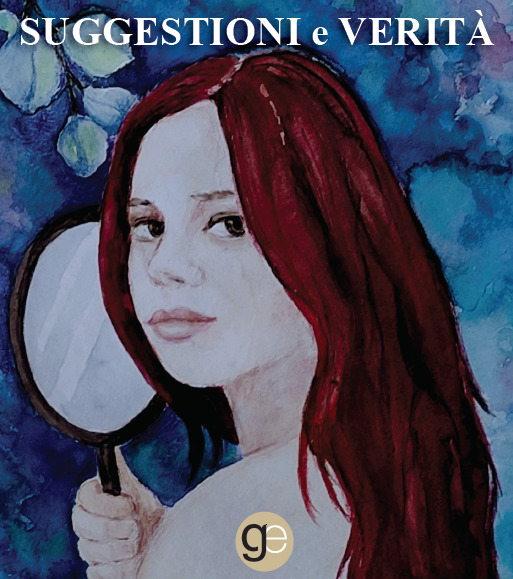 Suggestioni e veritÃ 